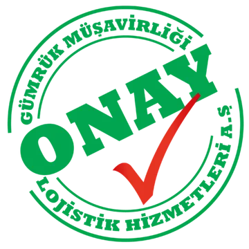 ONAY GÜMRÜK MÜŞAVİRLİĞİ LOJİSTİK HİZMETLERİ A.Ş.